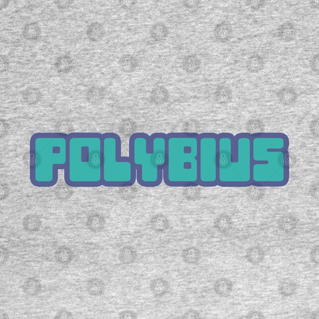 Polybius by Lyvershop